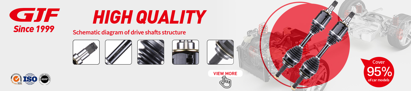 GJF Quality Drive Shaft - GJF